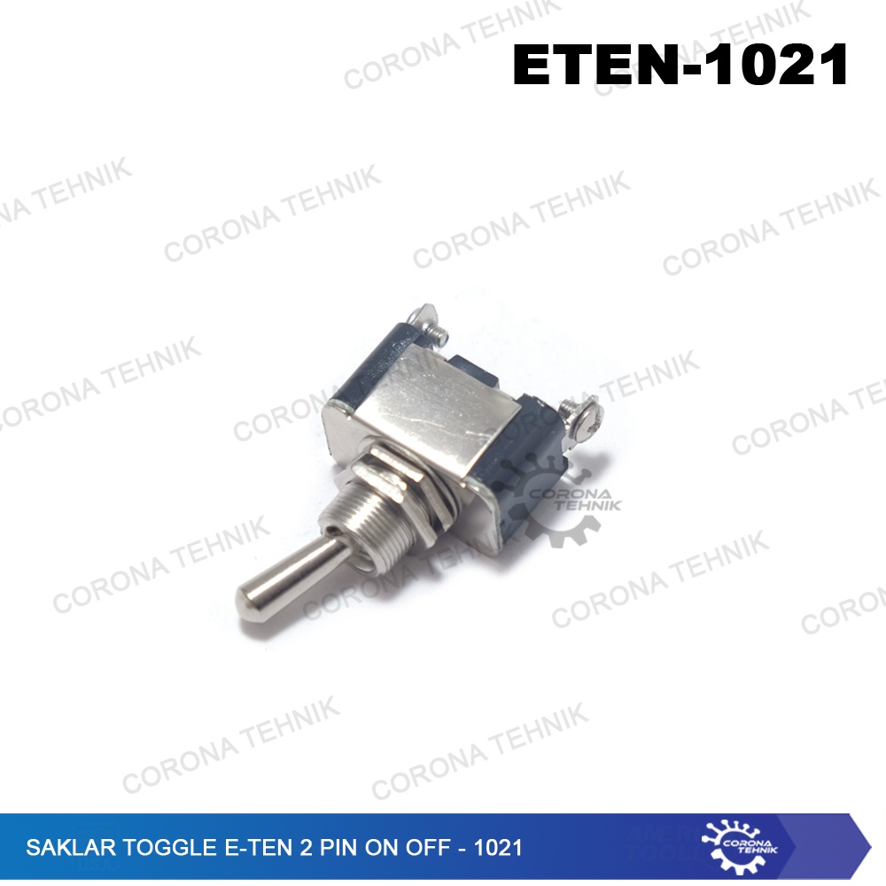 E-TEN - 1021 - Saklar Toggle 2 Pin On Off