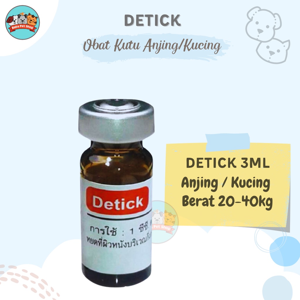 Detick 3ml 20-40kg Obat Kutu Anjing / Kucing