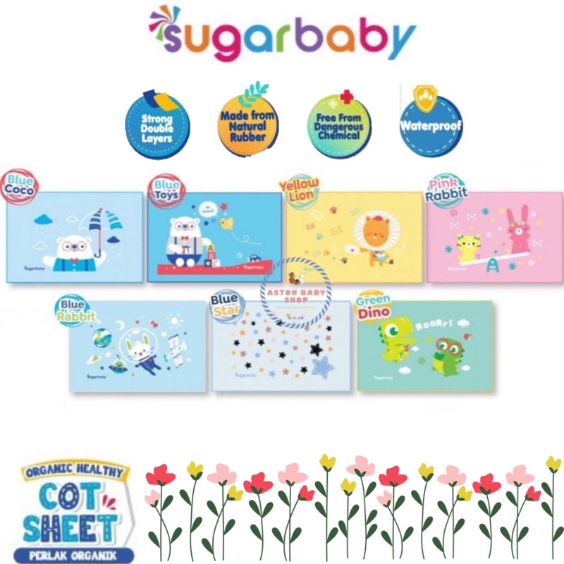 Perlak Karet Sugar Baby Sugarbaby Organic Healthy Cot Sheet Original &amp; Classic series Alas ompol bayi alas waterproof