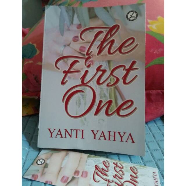 Wattpad Novel The First One by Yanti Yahya