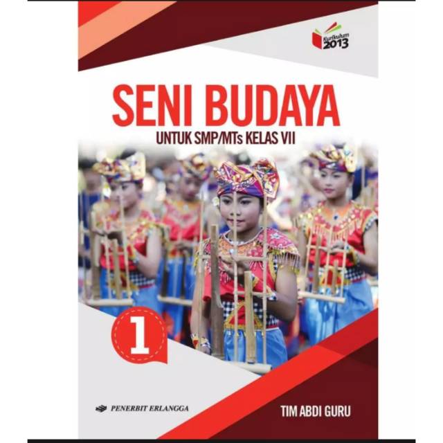 

Buku teks siswa seni budaya k13 erlangga kelas 7 edisi revisi terbaru