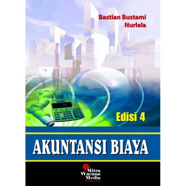 

Akuntansi Biaya Edisi 4