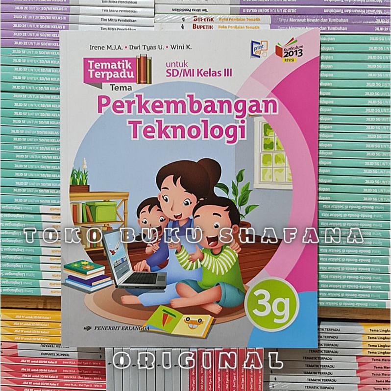 PAKET TEMATIK TERPADU 3E-3H KELAS 3 SD SEMESTER 2 ERLANGGA KURIKULUM 2013 REVISI