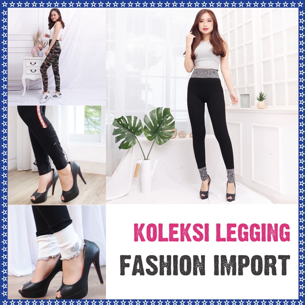 Koleksi Legging Fashion Import Wanita / legging army wanita / legging bling / legging high waist import wanita / legging fashion wanita