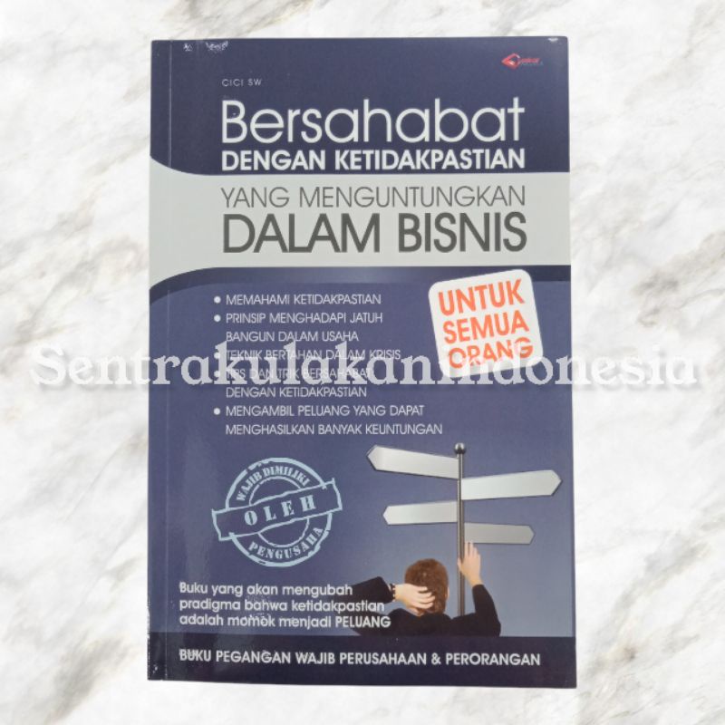 Jual Laskar Aksara | Buku Bersahabat Dengan Ketidakpastian Yang ...