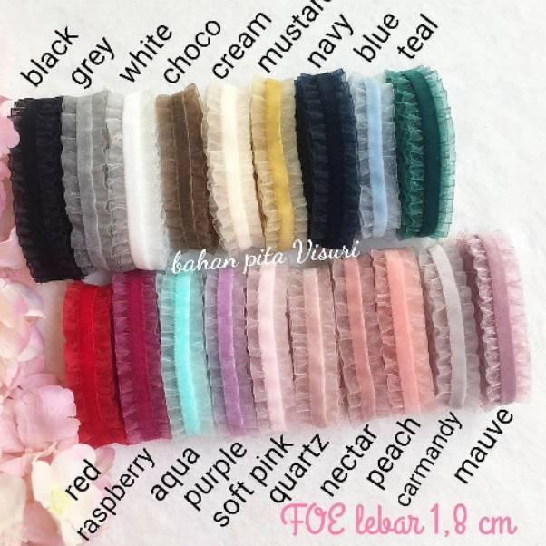 Dijamin Asli Foe Velvet Ruffle 1,8 CM per 1 yard (90 cm) WO1