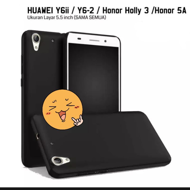 Blackmatte Huawei Y6II / Y6 2 / Honor Holly 3 / Honor 5A Softcase Hitam