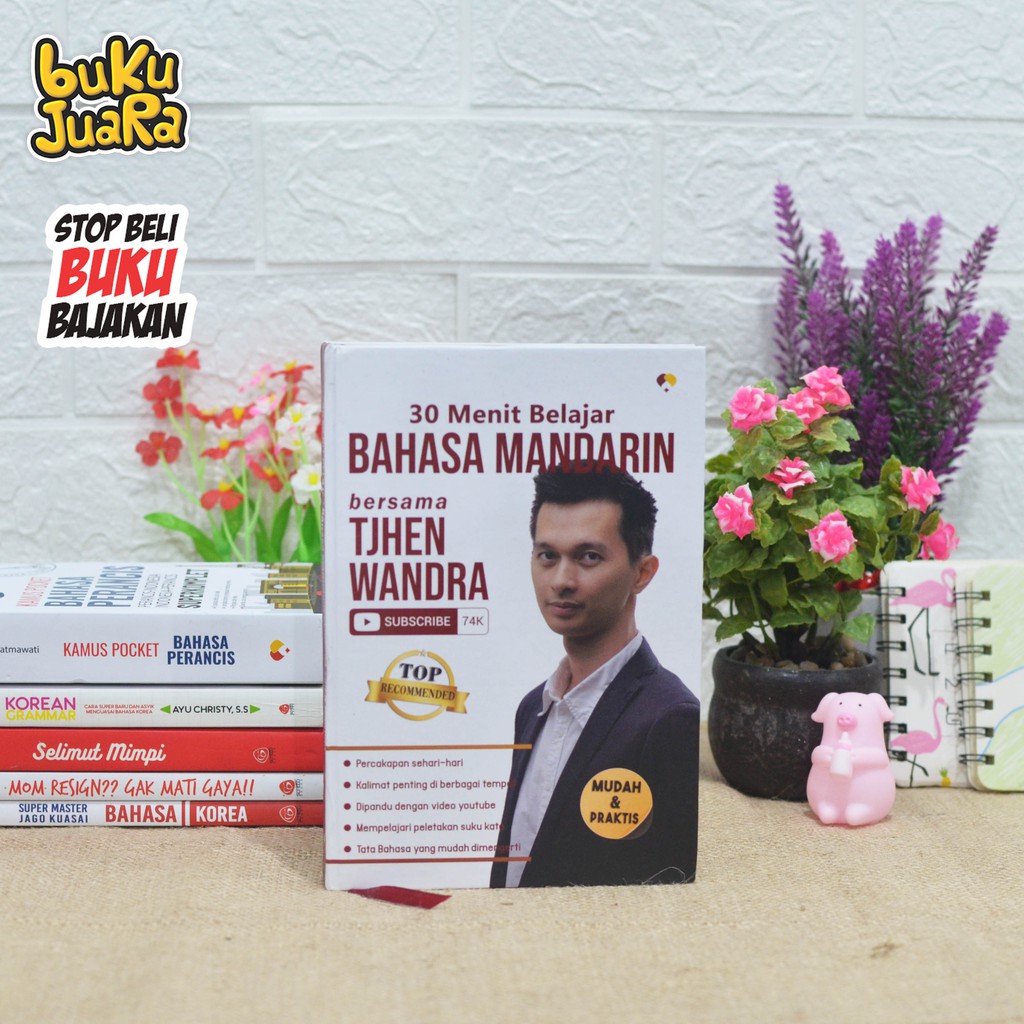 30 Menit Belajar Bahasa Mandarin Bersama Tjhen Wandra Buku Mudah & Praktis
