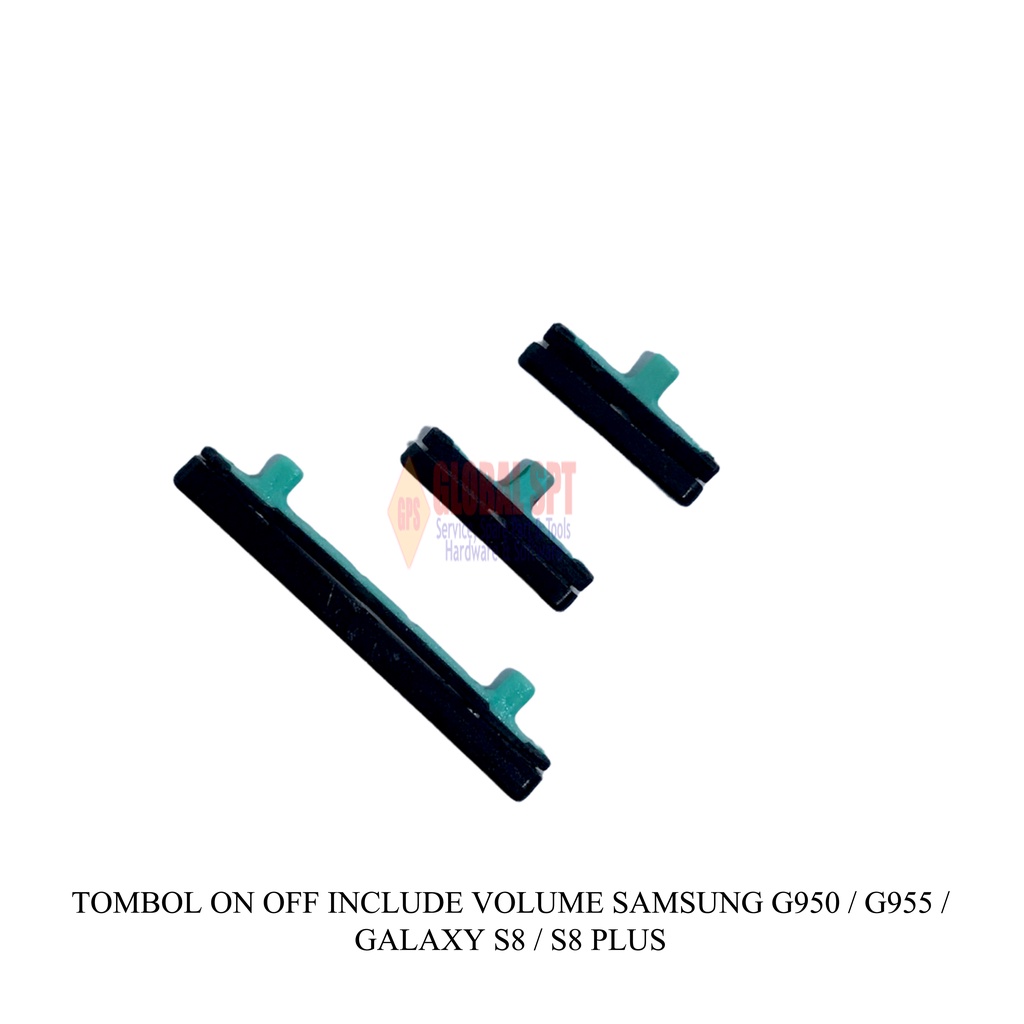 TOMBOL LUAR SAMSUNG G950 ON OFF INCLUDE VOLUME / TOMBOL RUBBER SAMSUNG G955 / GALAXY S8 / S8 PLUS ON OFF VOL