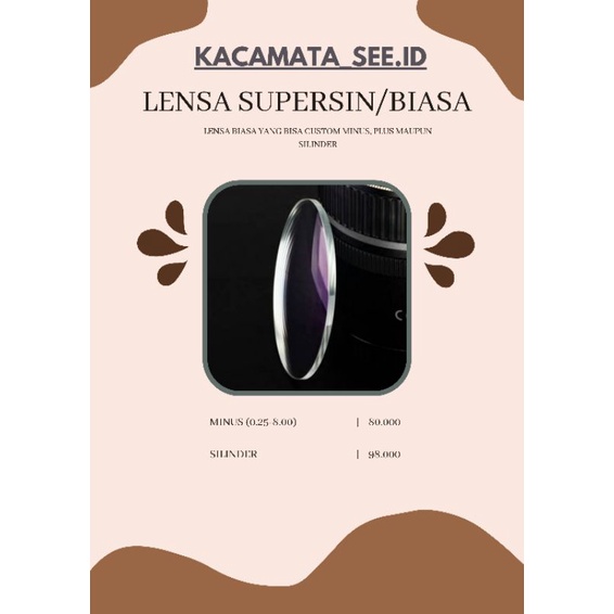 LENSA SUPERSIN/BIASA (MINUS, PLUS, SILINDER)