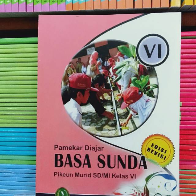 Pamekar Diajar Basa Sunda Pikeun Murid Kls 6 Sd Mi Edisi Revisi Shopee Indonesia