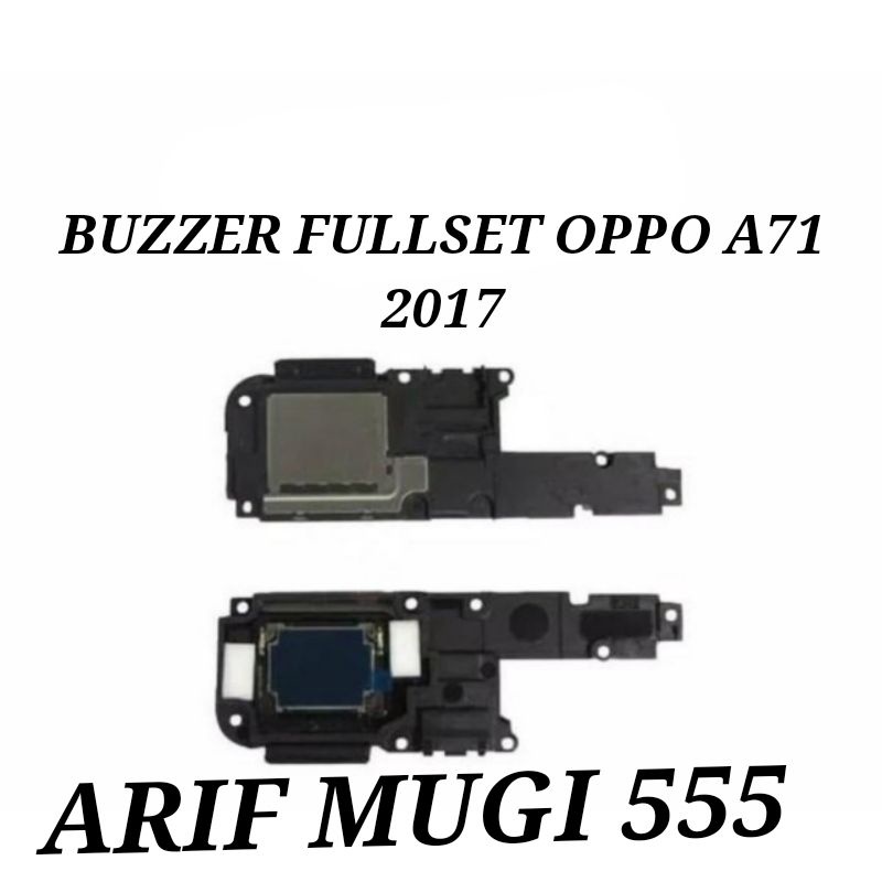 Buzzer Loud speaker Music Fullset Oppo A71 2017 Original