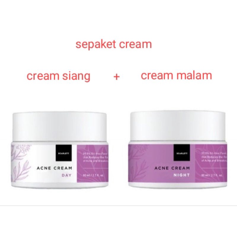 sepasang acne cream siang+acne cream malam scarlett