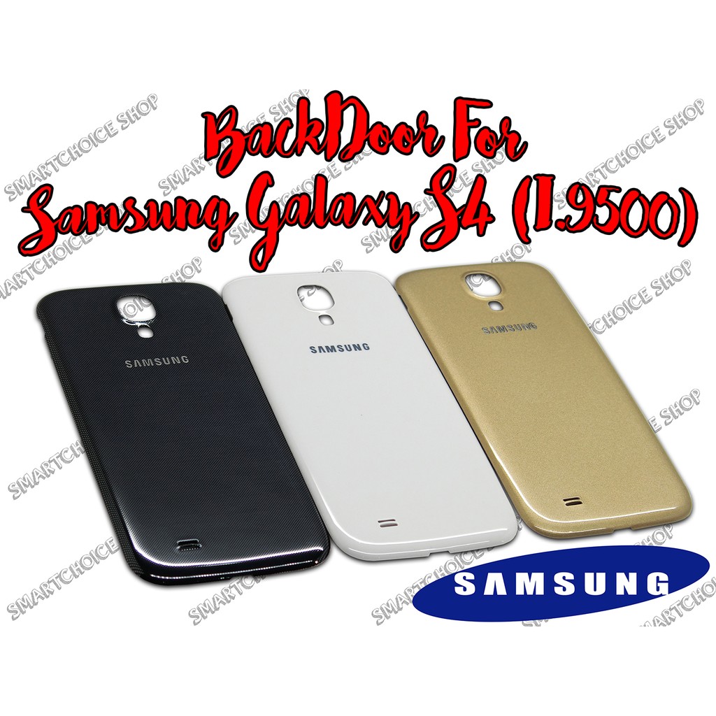 BACKDOOR / TUTUP BELAKANG FOR SAMSUNG GALAXY S4 (I.9500)