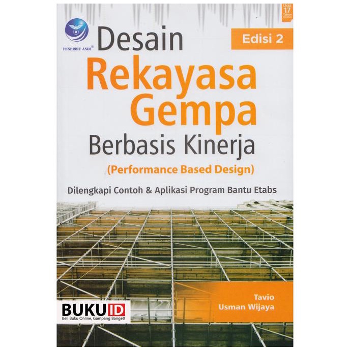 

Buku Desain Rekayasa Gempa Berbasis Kinerja (Performance Based Design)