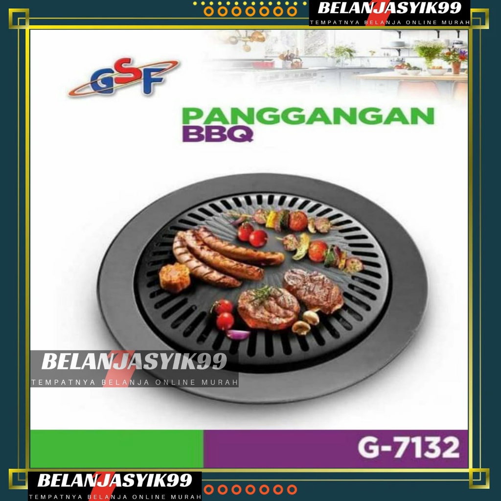 PANGGANGAN BULAT BBQ GSF G-7132 / BBQ GSF G7132 / PANGGANGAN BBQ GSF 7132