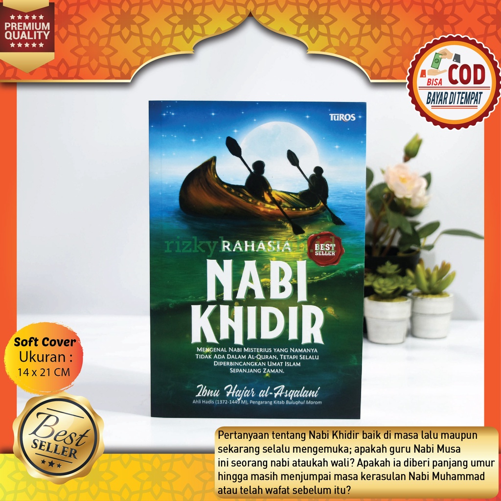 Kitab Buku Islami Rahasia Nabi Khidir - Ibnu Hajar al-‘Asqalani - Cerita Nabi Khidir Namanya Tidak a