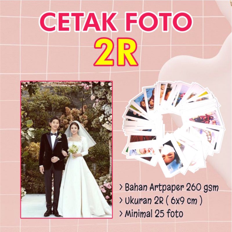 

CETAK FOTO 2R || MINIMAL ORDER 25 PCS || BISA COD