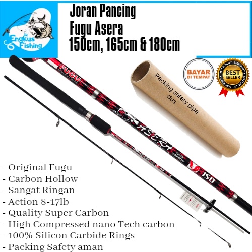 Joran Pancing Fugu Asera 150cm,165cm & 180cm (8-17lbs) Carbon Hollow Murah - Engkus Fishing