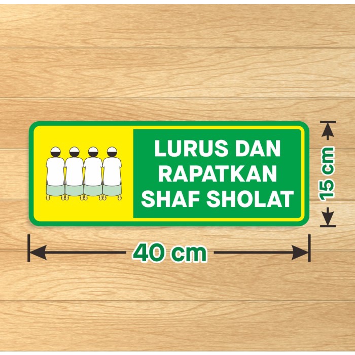 

Sticker Vinyl Sign Masjid Stiker Lurus dan Rapatkan Shaf Sholat 40 x 15 cm