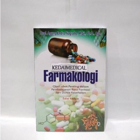 (ORIGINAL) BUKU FARMAKOLOGI OBAT-OBAT PENTING DALAM PEMBELAJARAN ILMU FARMASI EDISI 2