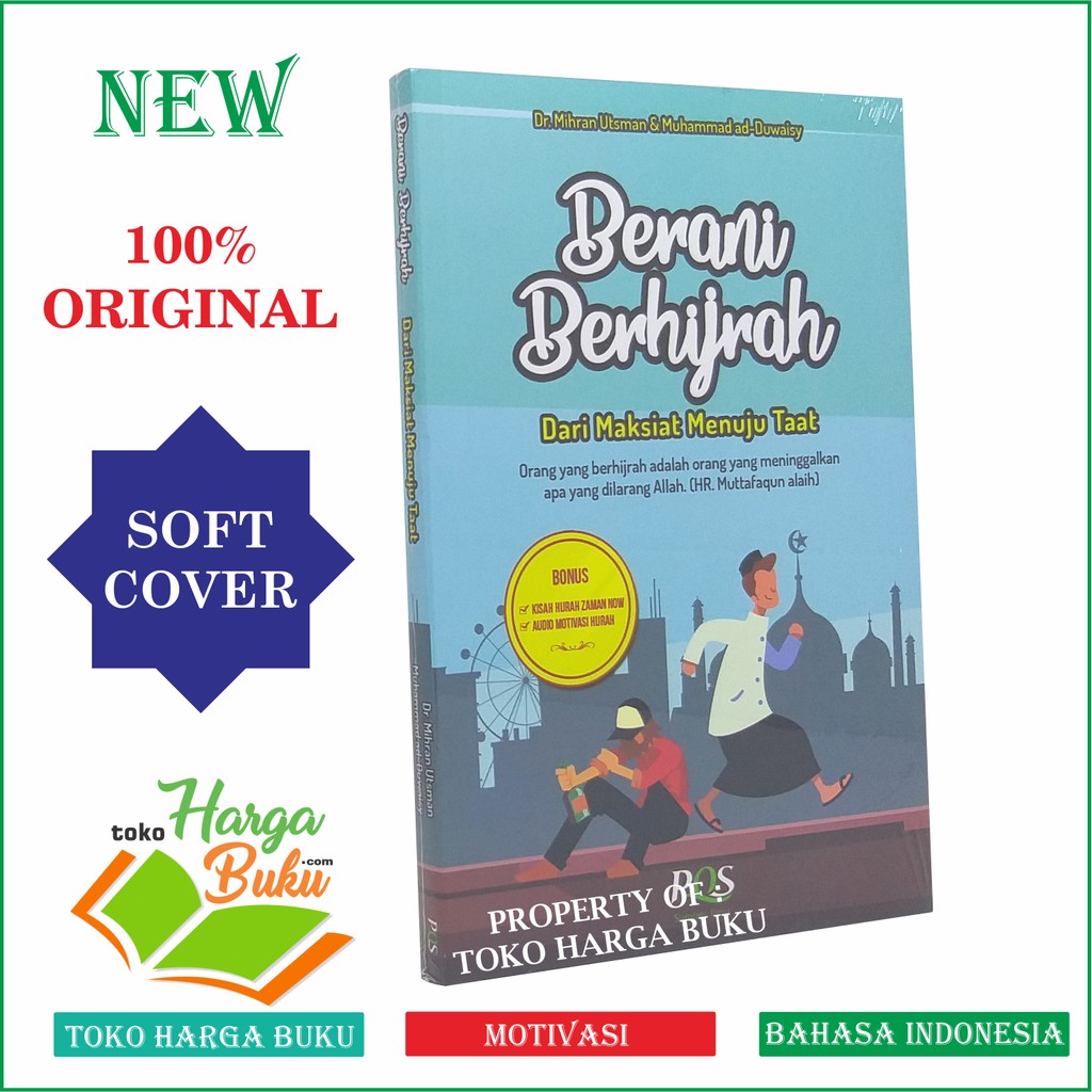 Foto BERANI BERHIJRAH dari Maksiat Menuju Taat - Pustaka Quran Sunnah