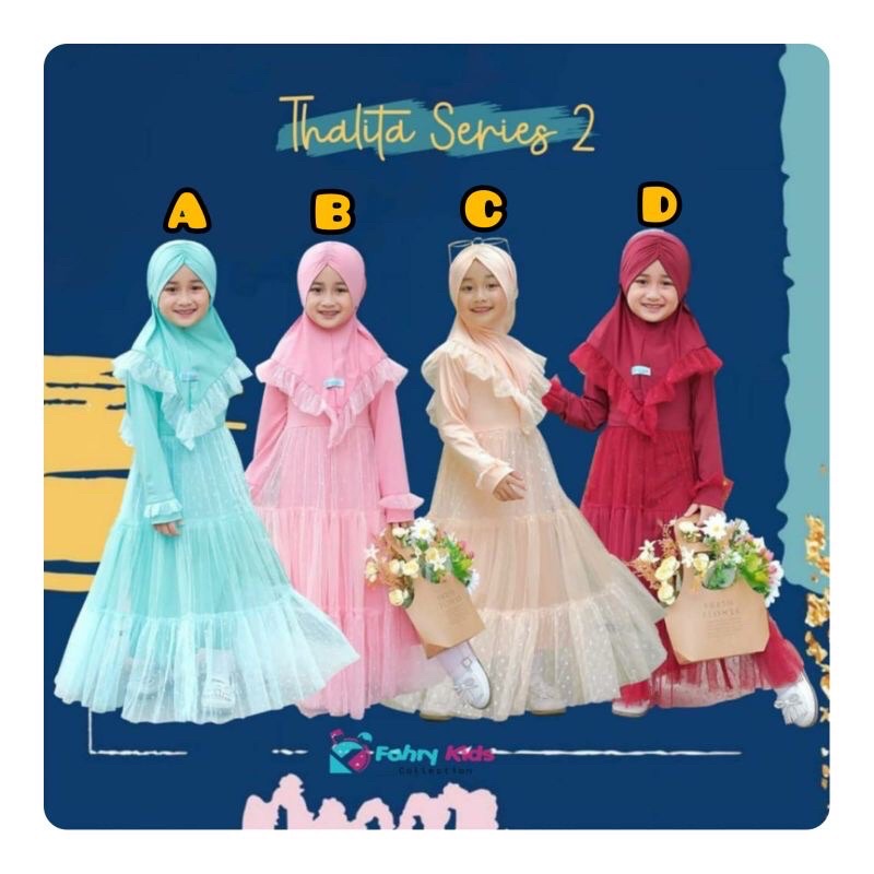 GAMIS ANAK THALITA THE SERIES 2 (2-8th)/GAMIS ANAK/GAMIS TILE ANAK