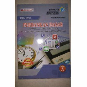 

Buku Perbankan Dasar X SMK Kurikulum 2013|Avni Laksimi Dara