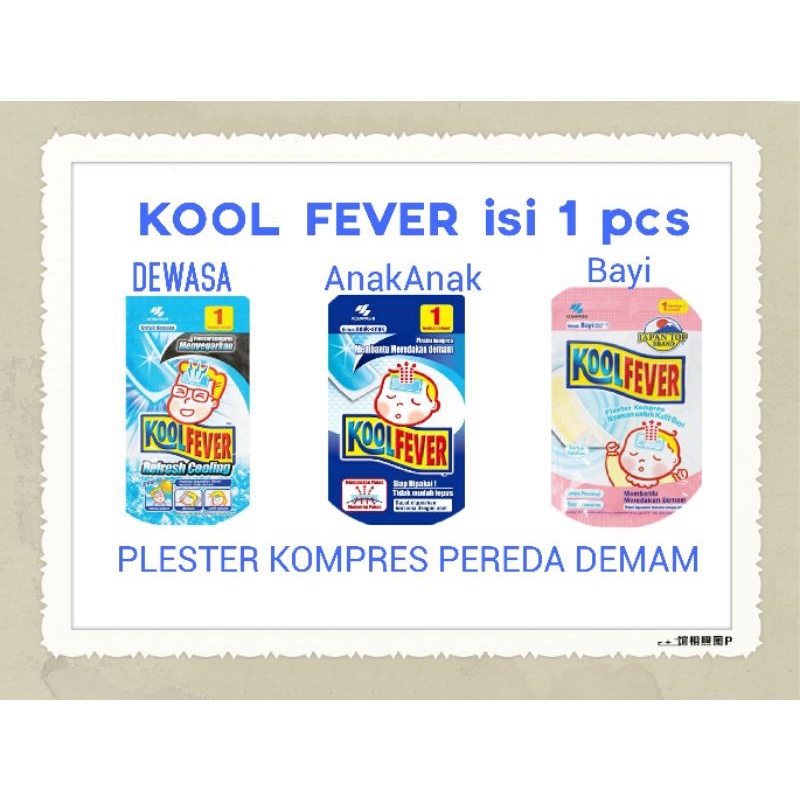 KOOL FEVER / KOYO DEMAM / PLESTER DEMAM / KOYO PENURUN PANAS / PEREDA DEMAM