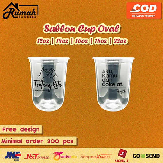 SABLON CUP PRINTING KEMASAN SABLON CUP SABLON CUP OVAL SABLON GELAS OVAL CUP GELAS PLASTIK CUP OVAL SABLON CUP CEMBUNG MURAH UKURAN 12 oz/14oz/16oz/18oz UNTUK MINUMAN CUP THAITEA CUP KOPI CUP BOBA