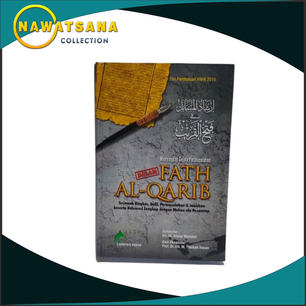 Terjemah fathul qorib - Irsyadul masail - Fath al qorib - Fathul qarib - Fathul qorib - Kitab fathul