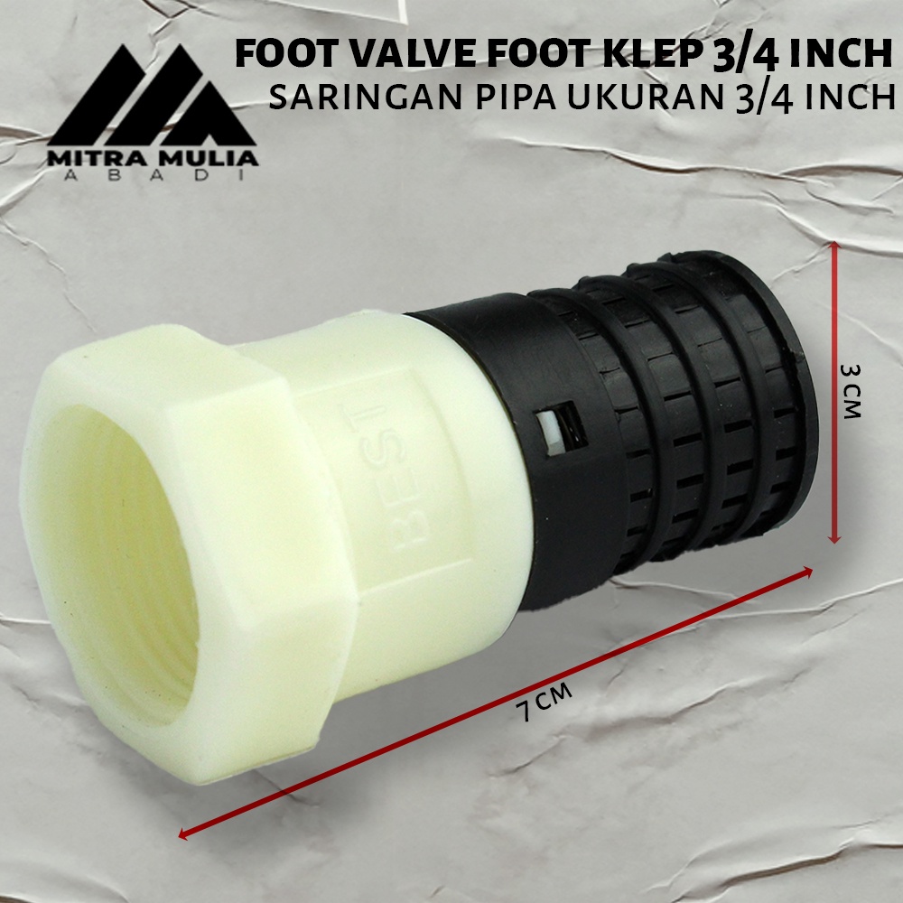 Foot Klep / Foot Valve (Saringan Pipa) 3/4 Inci