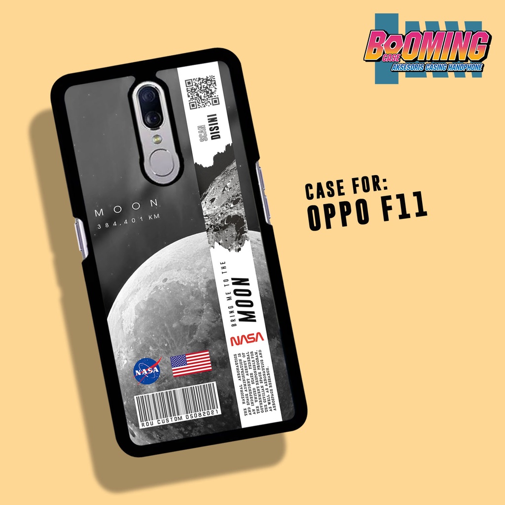 Case Oppo F11 Hardcase 2D Glossy Casing Hp Motif NASA MOON