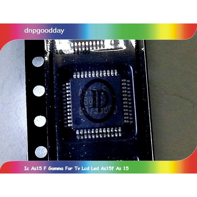 Ic As15 F Gamma For Tv Lcd Led As15F As 15 Dnpgood11 Diminati Banget