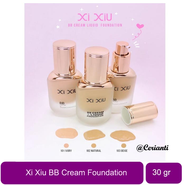 [ANTI UV] [BPOM] XI XIU Divine BB Cream Liquid Foundation | Flawless Full Coverage ANTI-UV | BB KRIM | ALAS BEDAK | xixiu_Cerianti