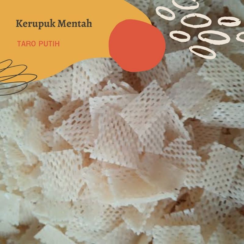 

[ 500 GRAM ] KERUPUK TARO PUTIH MENTAH / KRUPUK TARO PUTIH KRECEK RENYAH