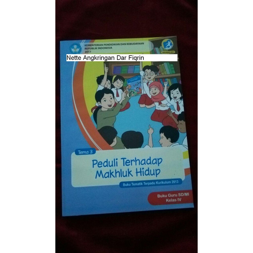 paket buku guru kelas 4 Semester 1 tema 3 4 5 kurtilas K13 edisi 2017 tiga buku top