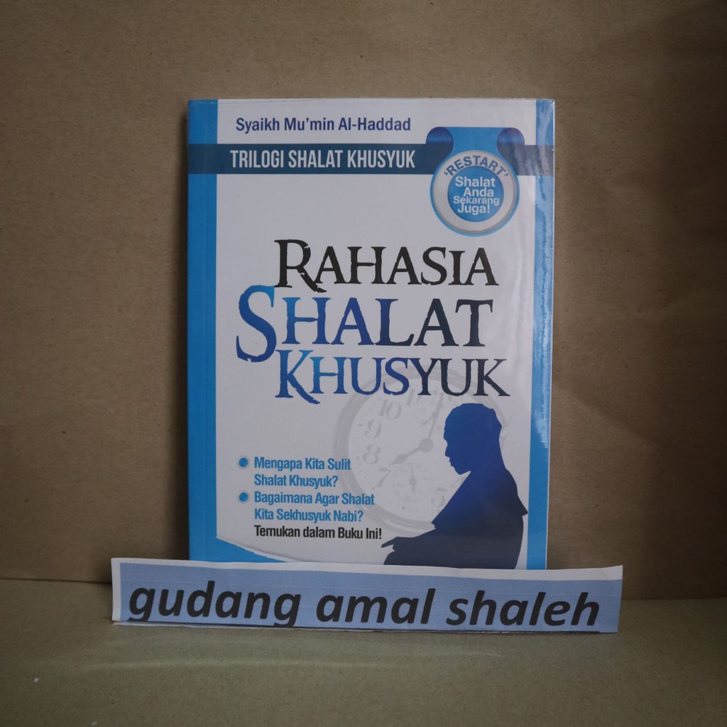 Rahasia Shalat Khusyuk Syaikh Mu Min Al Haddad Penerbit Aqwam Original Shopee Indonesia