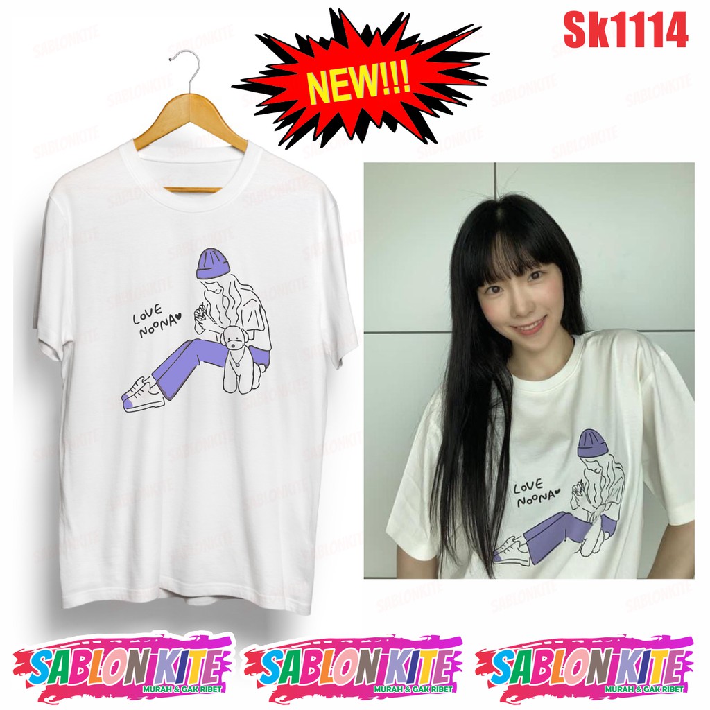 MURAH!!! KAOS TAEYEON SK1114 LOVE NOONA UNISEX COMBED 30S