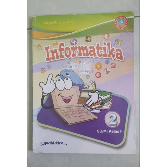 Buku pelajaran informatika bekas kelas 2 SD