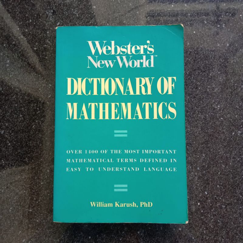 Preloved Kamus Matematika (berbahasa inggris) Dictionary of Mathematics