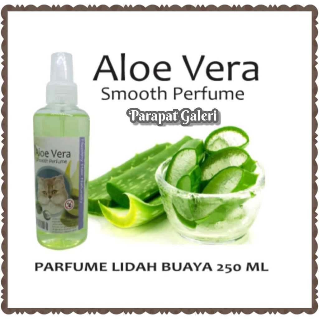 Parfum Kucing dan Anjing Aloe Extract Lidah Buaya Harum dan Lembut 250 ml