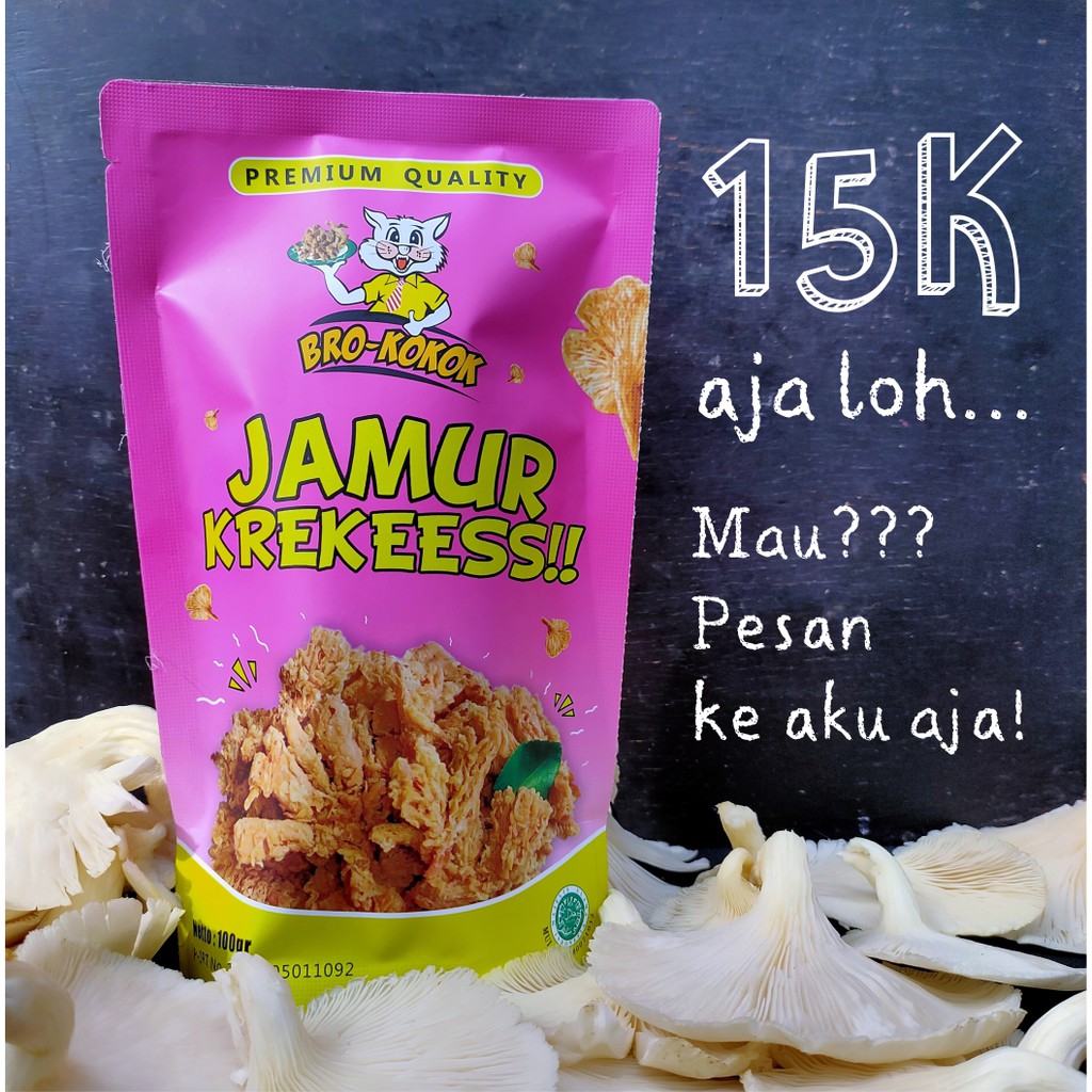 

Bro-Kokok Jamur Krekeess