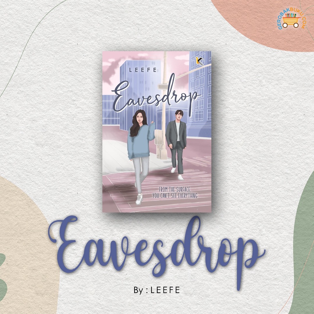 Novel EAVESDROP  - Leefe