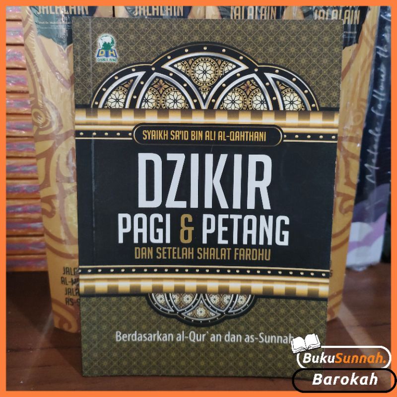 DZIKIR Pagi Petang dan Sesudah Shalat Fardhu Syaikh Said