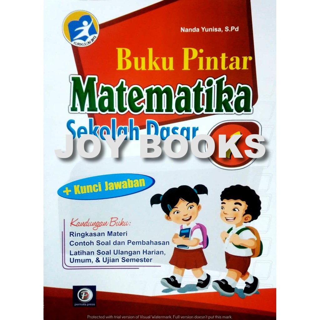 Buku Pintar Matematika Permata Press Sd Kelas 1 2 3 4 5 6 Soal Matematika Kurikulum 2013 Edisi Rev