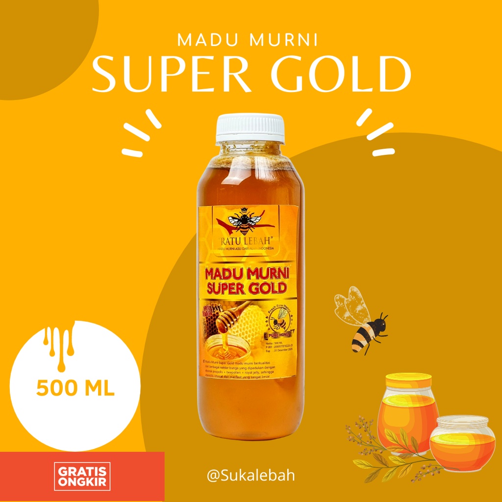 

Madu Asli Madu Murni Original Madu Super Gold Ratu Lebah 500ml Royal Jelly Bee Pollen Propolis