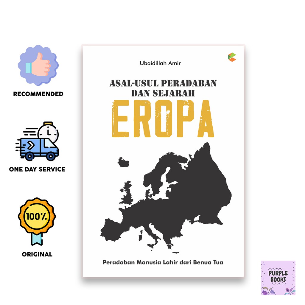 Buku Sejarah : Asal-Usul Peradaban dan Sejarah Eropa / Buku Eropa /Sejarah Eropa