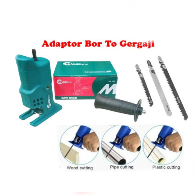 MAILTANK  Adaptor Bor Reciprocating Jig Saw Gergaji Kayu Dan Besi