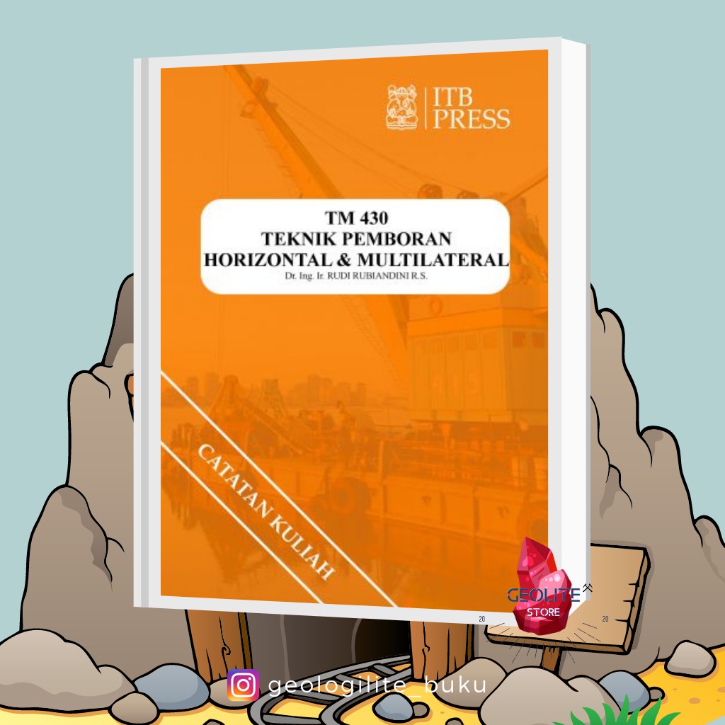 

PEMBORAN HORIZONTAL & MULTILATERAL / Buku catatan /buku/ buku catatan kuliah / buku kuliah / TAMBANG